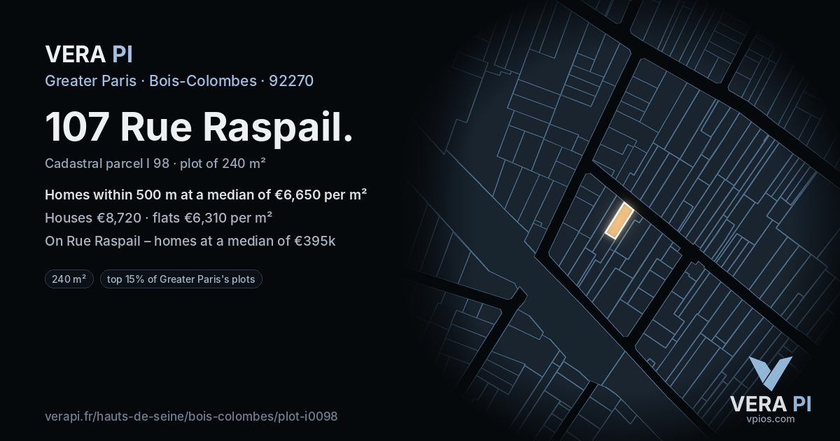 107 Rue Raspail, Bois-Colombes at night – the plot lit, the parcels around coloured by the prices near them