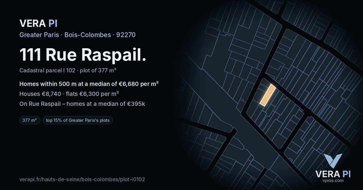 111 Rue Raspail, Bois-Colombes at night – the plot lit, the parcels around coloured by the prices near them