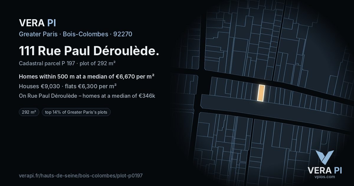 111 Rue Paul Déroulède, Bois-Colombes at night – the plot lit, the parcels around coloured by the prices near them