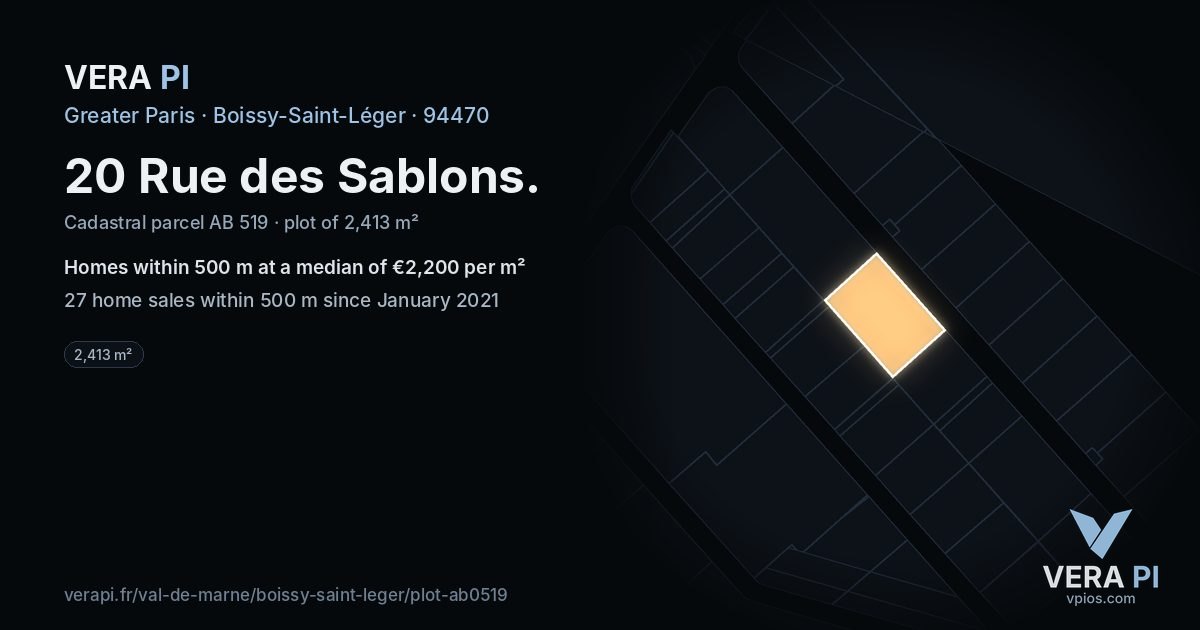 20 Rue des Sablons, Boissy-Saint-Léger at night – the plot lit, the parcels around coloured by the prices near them