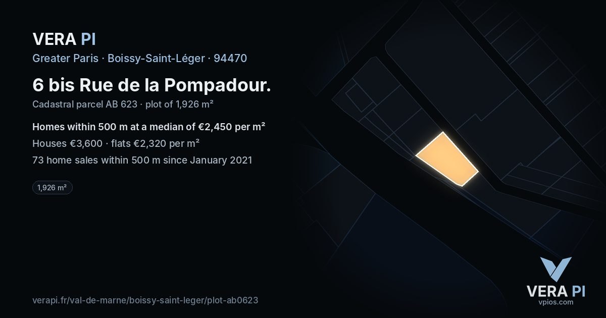 6 bis Rue de la Pompadour, Boissy-Saint-Léger at night – the plot lit, the parcels around coloured by the prices near them