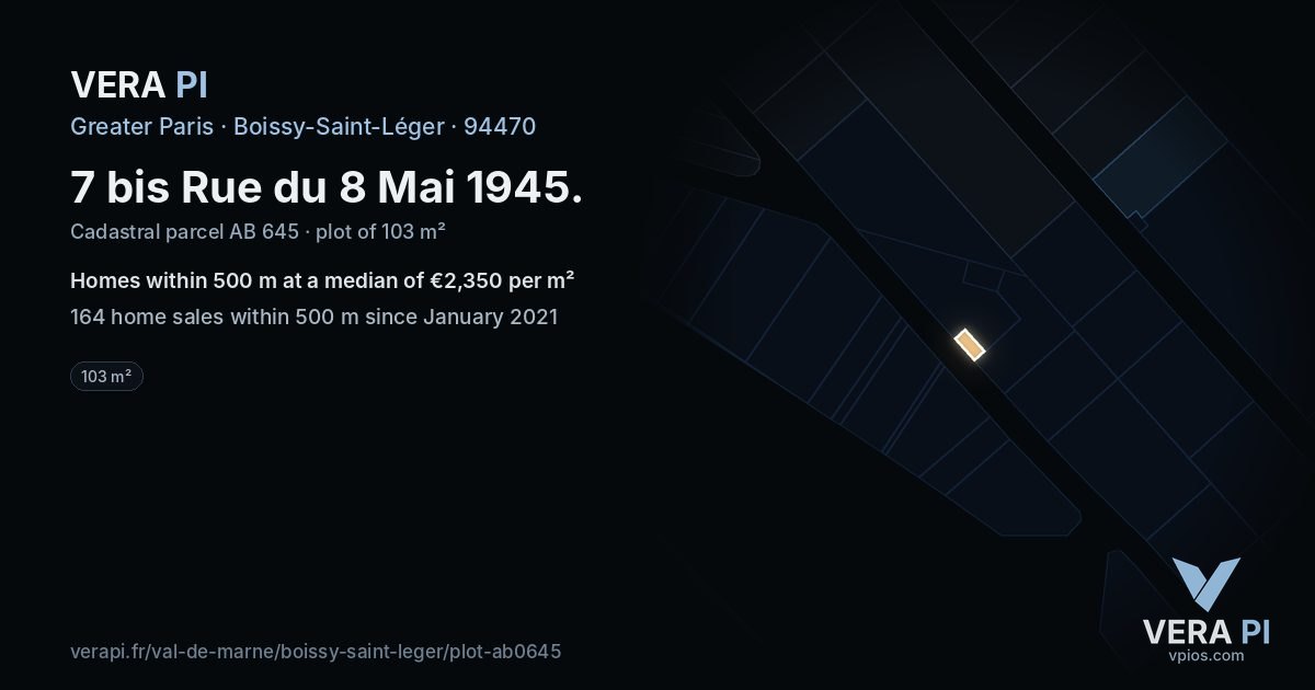 7 bis Rue du 8 Mai 1945, Boissy-Saint-Léger at night – the plot lit, the parcels around coloured by the prices near them