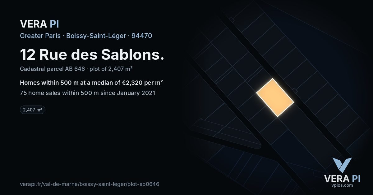 12 Rue des Sablons, Boissy-Saint-Léger at night – the plot lit, the parcels around coloured by the prices near them