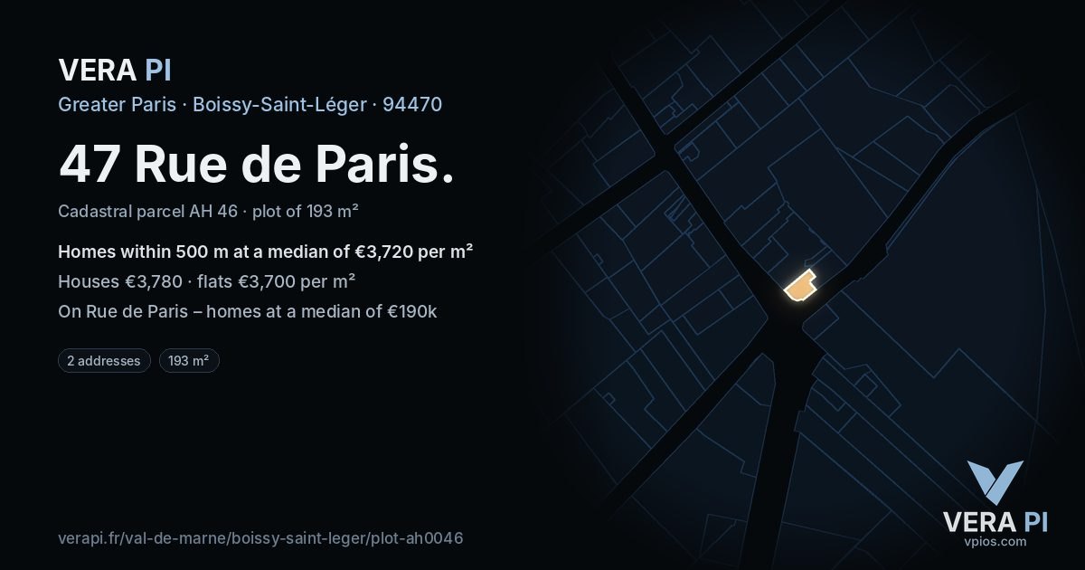 47 Rue de Paris, Boissy-Saint-Léger at night – the plot lit, the parcels around coloured by the prices near them