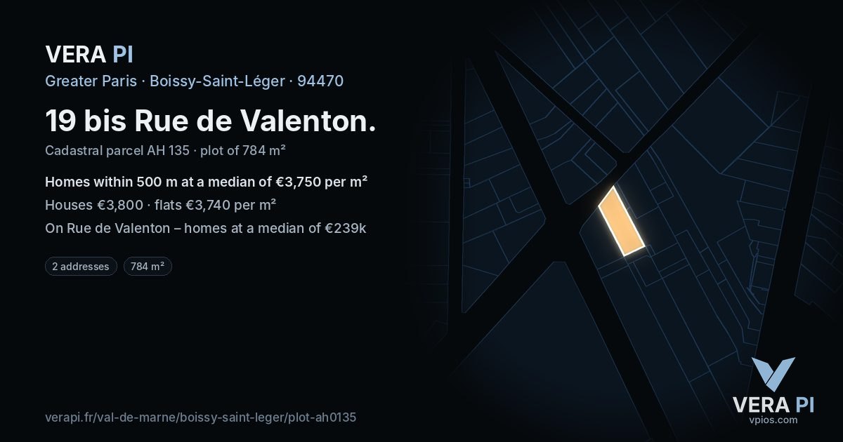 19 bis Rue de Valenton, Boissy-Saint-Léger at night – the plot lit, the parcels around coloured by the prices near them