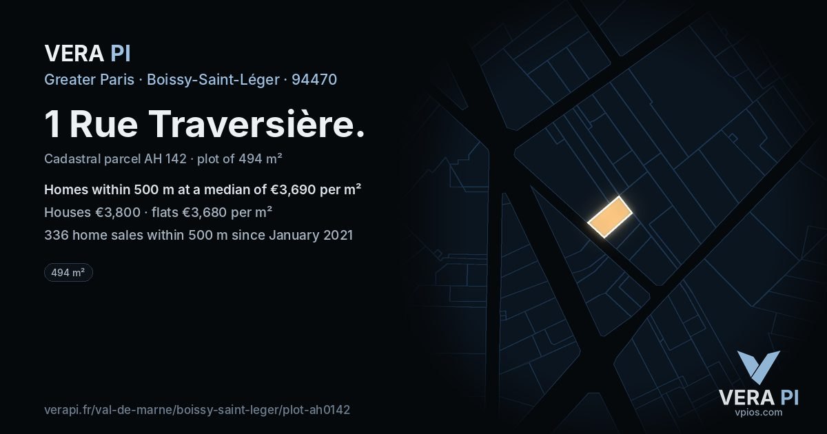 1 Rue Traversière, Boissy-Saint-Léger at night – the plot lit, the parcels around coloured by the prices near them