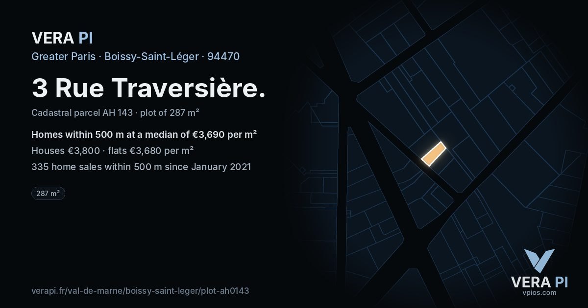 3 Rue Traversière, Boissy-Saint-Léger at night – the plot lit, the parcels around coloured by the prices near them