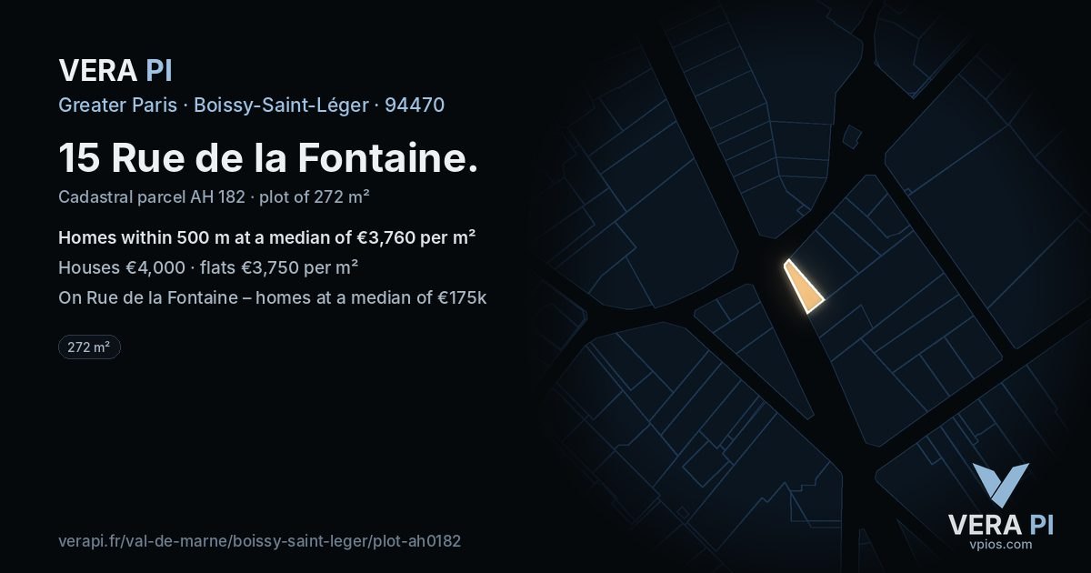 15 Rue de la Fontaine, Boissy-Saint-Léger at night – the plot lit, the parcels around coloured by the prices near them