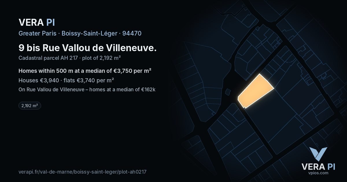 9 bis Rue Vallou de Villeneuve, Boissy-Saint-Léger at night – the plot lit, the parcels around coloured by the prices near them
