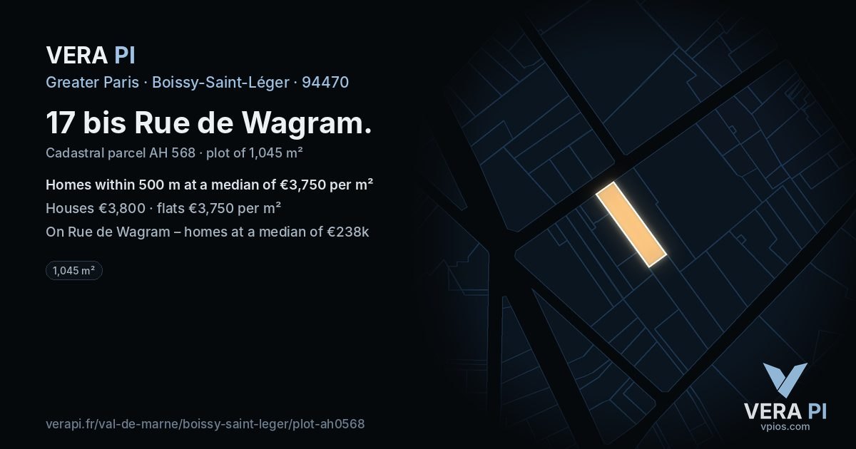 17 bis Rue de Wagram, Boissy-Saint-Léger at night – the plot lit, the parcels around coloured by the prices near them