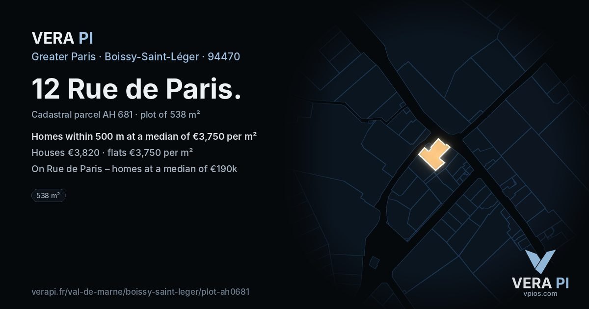 12 Rue de Paris, Boissy-Saint-Léger at night – the plot lit, the parcels around coloured by the prices near them