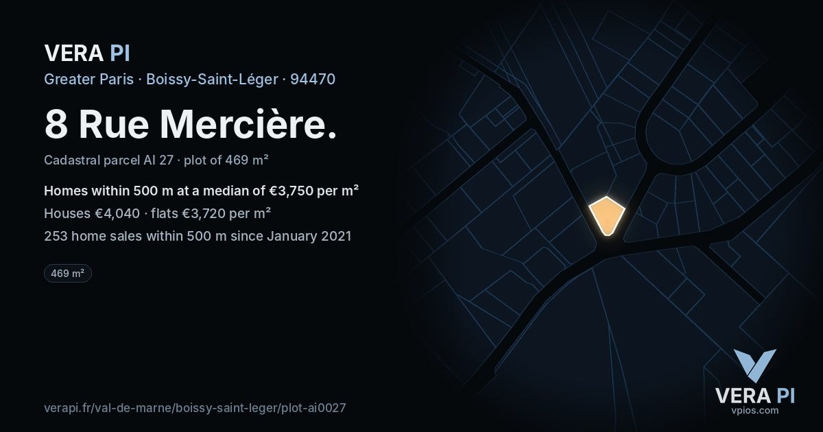 8 Rue Mercière, Boissy-Saint-Léger at night – the plot lit, the parcels around coloured by the prices near them