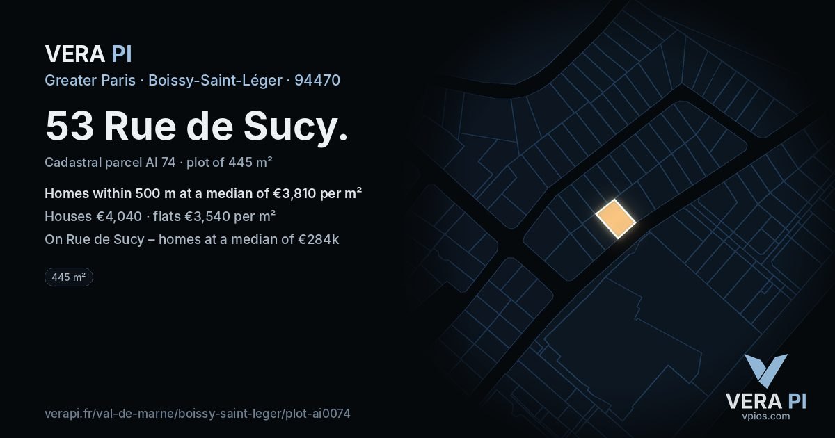 53 Rue de Sucy, Boissy-Saint-Léger at night – the plot lit, the parcels around coloured by the prices near them