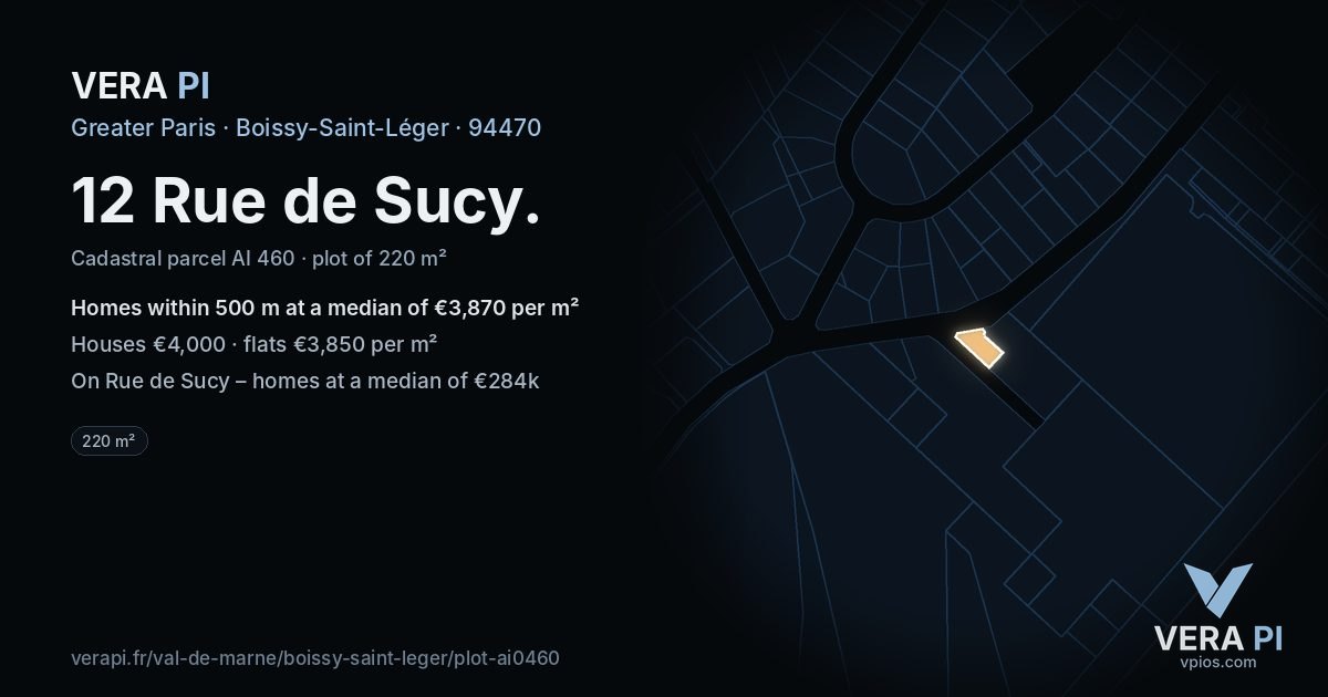 12 Rue de Sucy, Boissy-Saint-Léger at night – the plot lit, the parcels around coloured by the prices near them