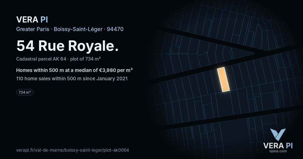 54 Rue Royale, Boissy-Saint-Léger at night – the plot lit, the parcels around coloured by the prices near them