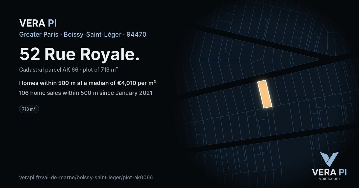 52 Rue Royale, Boissy-Saint-Léger at night – the plot lit, the parcels around coloured by the prices near them