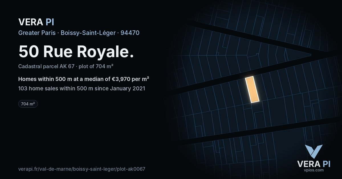 50 Rue Royale, Boissy-Saint-Léger at night – the plot lit, the parcels around coloured by the prices near them
