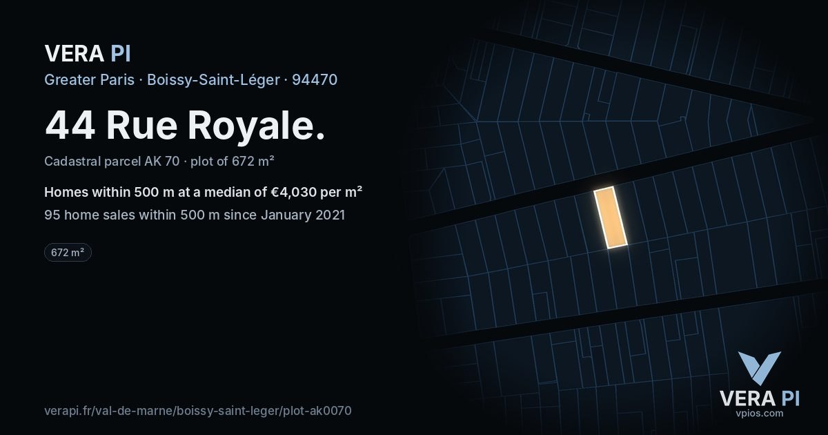 44 Rue Royale, Boissy-Saint-Léger at night – the plot lit, the parcels around coloured by the prices near them