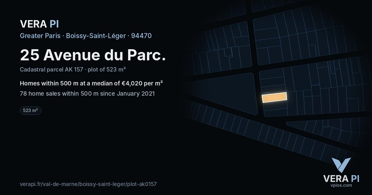 25 Avenue du Parc, Boissy-Saint-Léger at night – the plot lit, the parcels around coloured by the prices near them