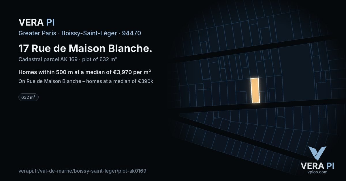 17 Rue de Maison Blanche, Boissy-Saint-Léger at night – the plot lit, the parcels around coloured by the prices near them