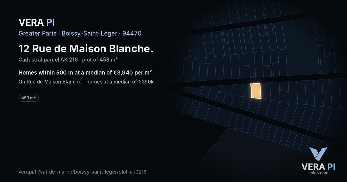 12 Rue de Maison Blanche, Boissy-Saint-Léger at night – the plot lit, the parcels around coloured by the prices near them