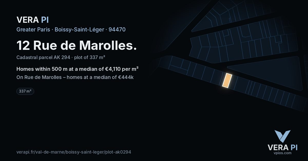 12 Rue de Marolles, Boissy-Saint-Léger at night – the plot lit, the parcels around coloured by the prices near them