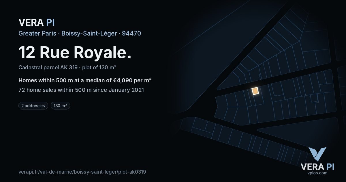 12 Rue Royale, Boissy-Saint-Léger at night – the plot lit, the parcels around coloured by the prices near them