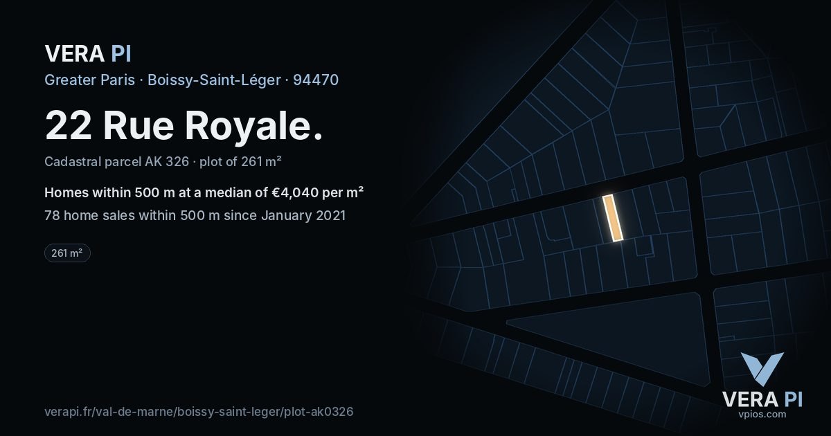 22 Rue Royale, Boissy-Saint-Léger at night – the plot lit, the parcels around coloured by the prices near them