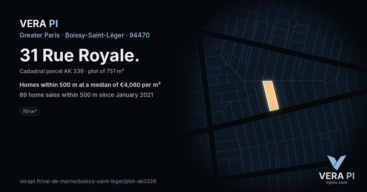 31 Rue Royale, Boissy-Saint-Léger at night – the plot lit, the parcels around coloured by the prices near them