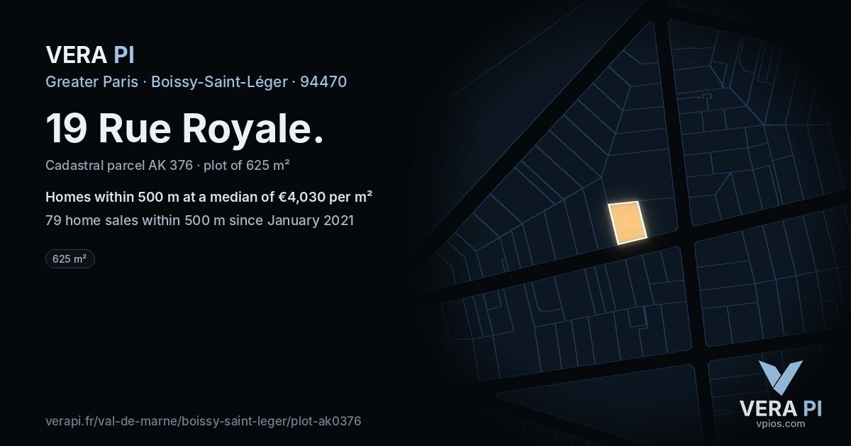 19 Rue Royale, Boissy-Saint-Léger at night – the plot lit, the parcels around coloured by the prices near them
