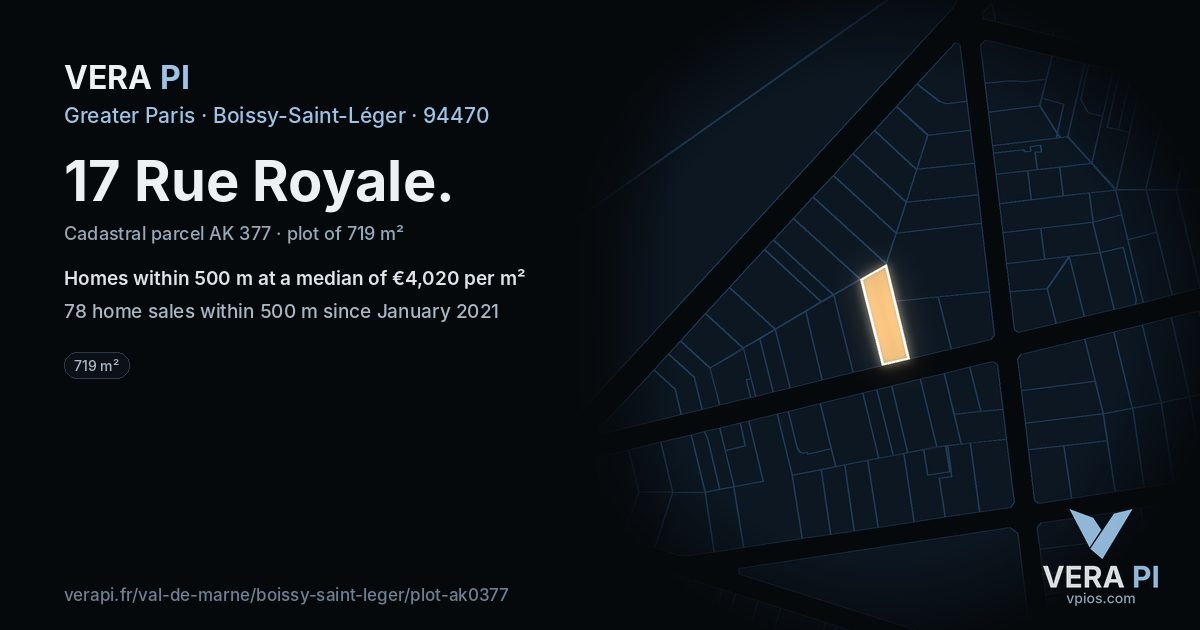 17 Rue Royale, Boissy-Saint-Léger at night – the plot lit, the parcels around coloured by the prices near them