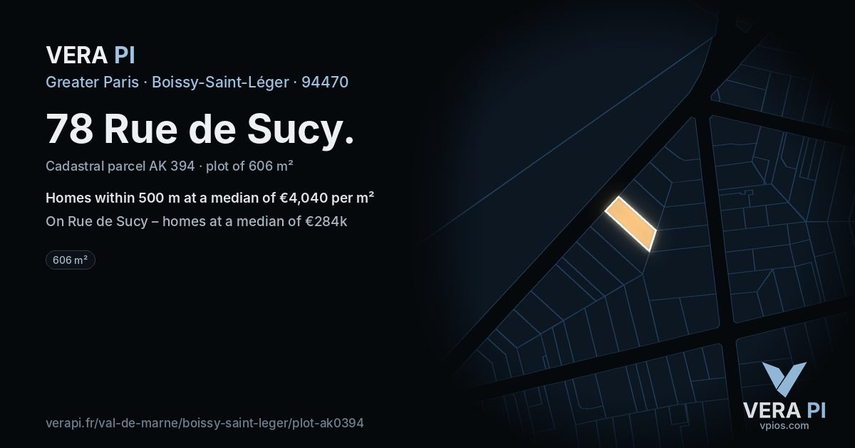78 Rue de Sucy, Boissy-Saint-Léger at night – the plot lit, the parcels around coloured by the prices near them