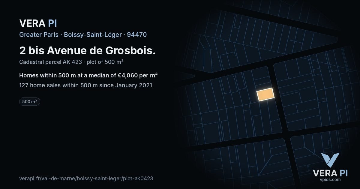 2 bis Avenue de Grosbois, Boissy-Saint-Léger at night – the plot lit, the parcels around coloured by the prices near them