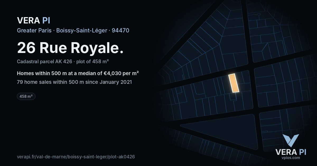 26 Rue Royale, Boissy-Saint-Léger at night – the plot lit, the parcels around coloured by the prices near them