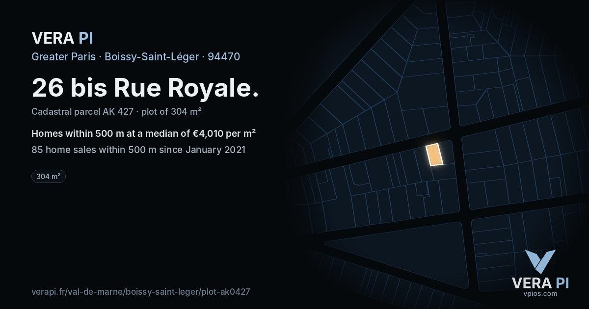 26 bis Rue Royale, Boissy-Saint-Léger at night – the plot lit, the parcels around coloured by the prices near them