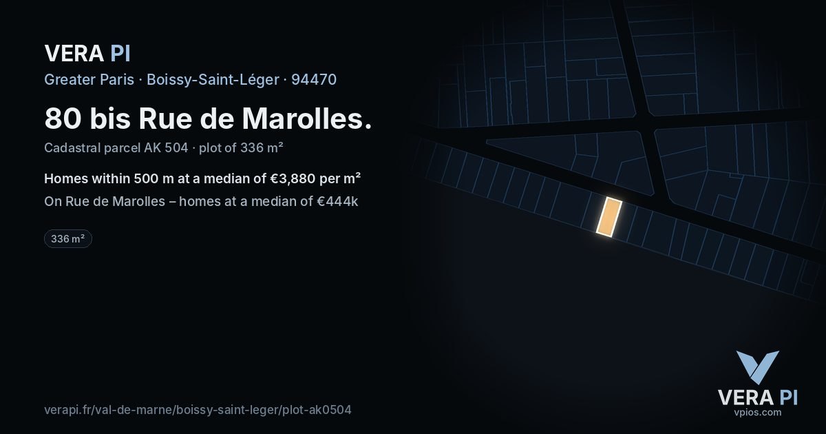 80 bis Rue de Marolles, Boissy-Saint-Léger at night – the plot lit, the parcels around coloured by the prices near them