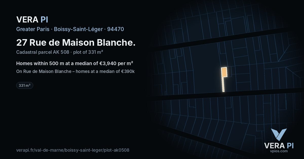 27 Rue de Maison Blanche, Boissy-Saint-Léger at night – the plot lit, the parcels around coloured by the prices near them