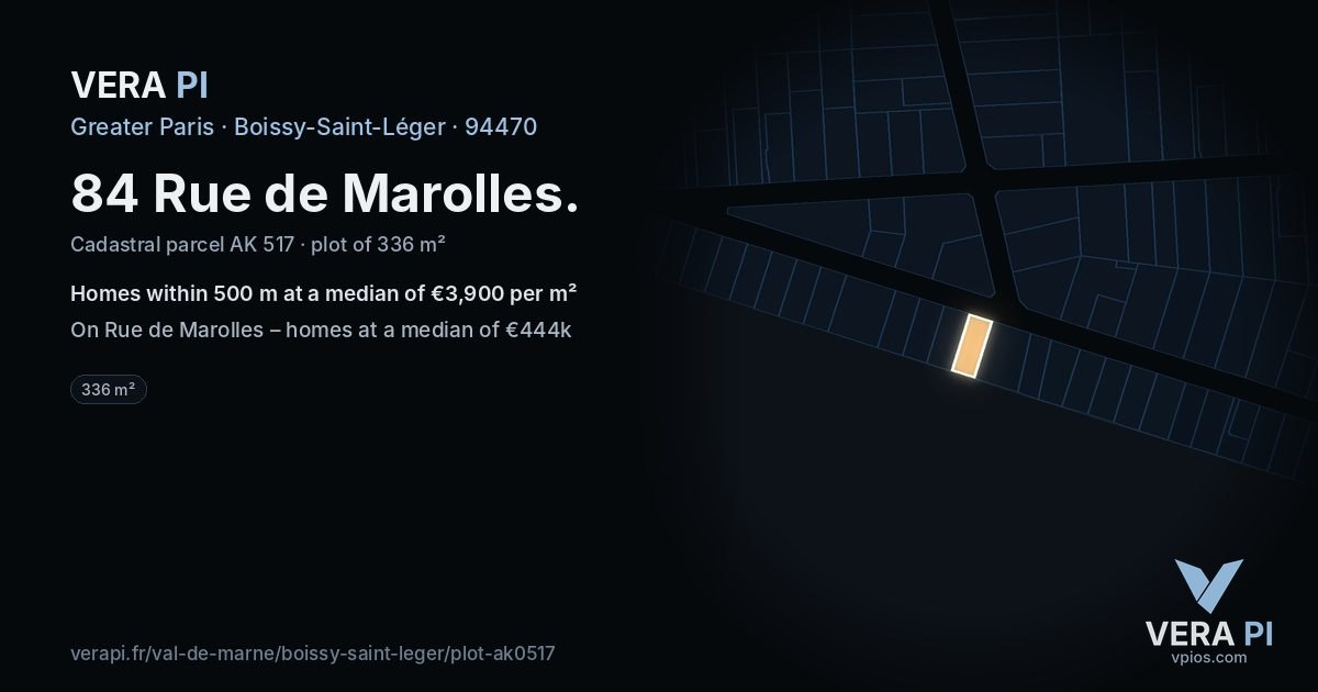 84 Rue de Marolles, Boissy-Saint-Léger at night – the plot lit, the parcels around coloured by the prices near them