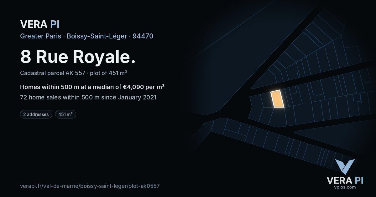 8 Rue Royale, Boissy-Saint-Léger at night – the plot lit, the parcels around coloured by the prices near them