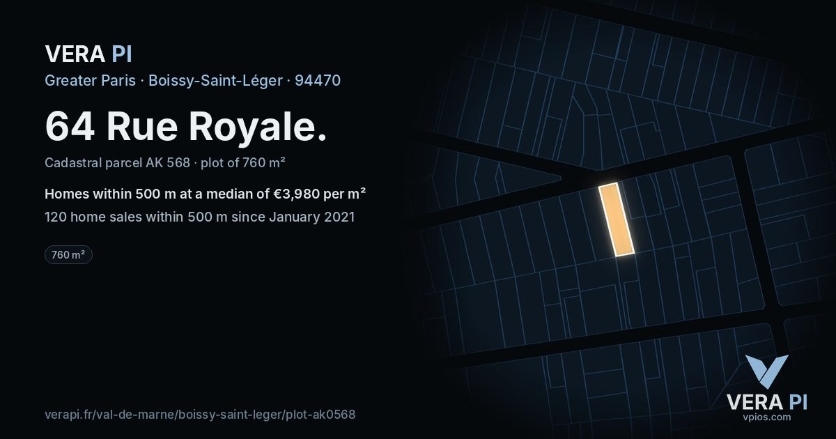64 Rue Royale, Boissy-Saint-Léger at night – the plot lit, the parcels around coloured by the prices near them
