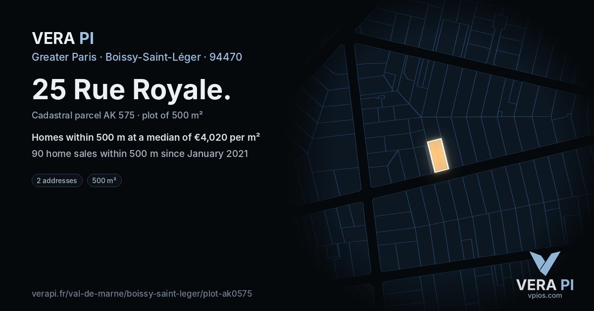 25 Rue Royale, Boissy-Saint-Léger at night – the plot lit, the parcels around coloured by the prices near them
