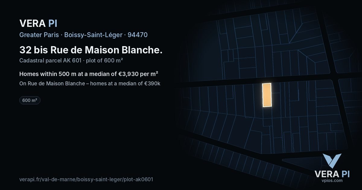 32 bis Rue de Maison Blanche, Boissy-Saint-Léger at night – the plot lit, the parcels around coloured by the prices near them