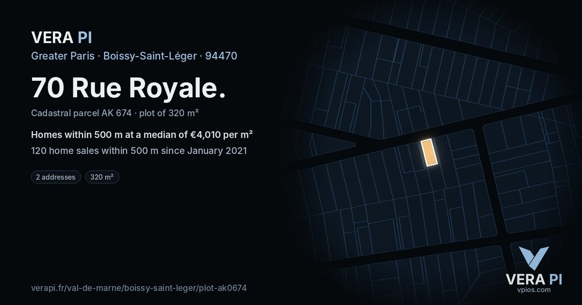 70 Rue Royale, Boissy-Saint-Léger at night – the plot lit, the parcels around coloured by the prices near them
