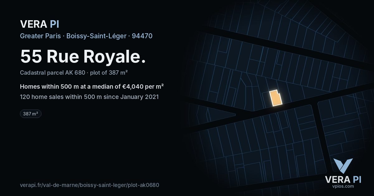 55 Rue Royale, Boissy-Saint-Léger at night – the plot lit, the parcels around coloured by the prices near them