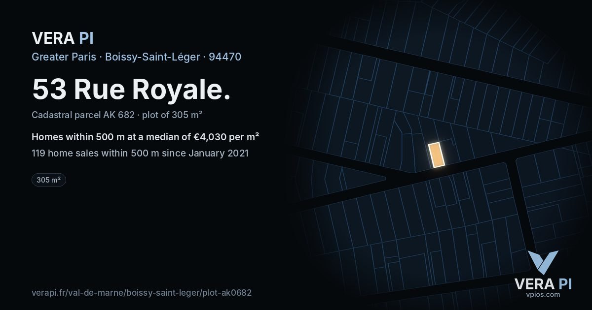 53 Rue Royale, Boissy-Saint-Léger at night – the plot lit, the parcels around coloured by the prices near them