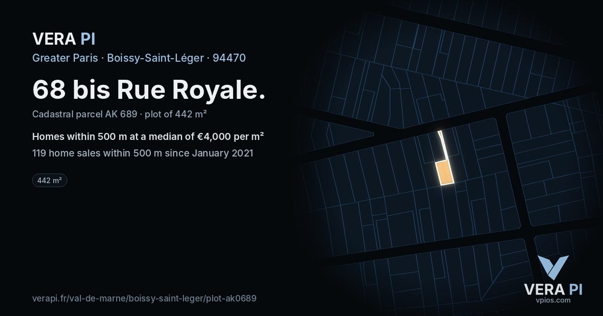 68 bis Rue Royale, Boissy-Saint-Léger at night – the plot lit, the parcels around coloured by the prices near them