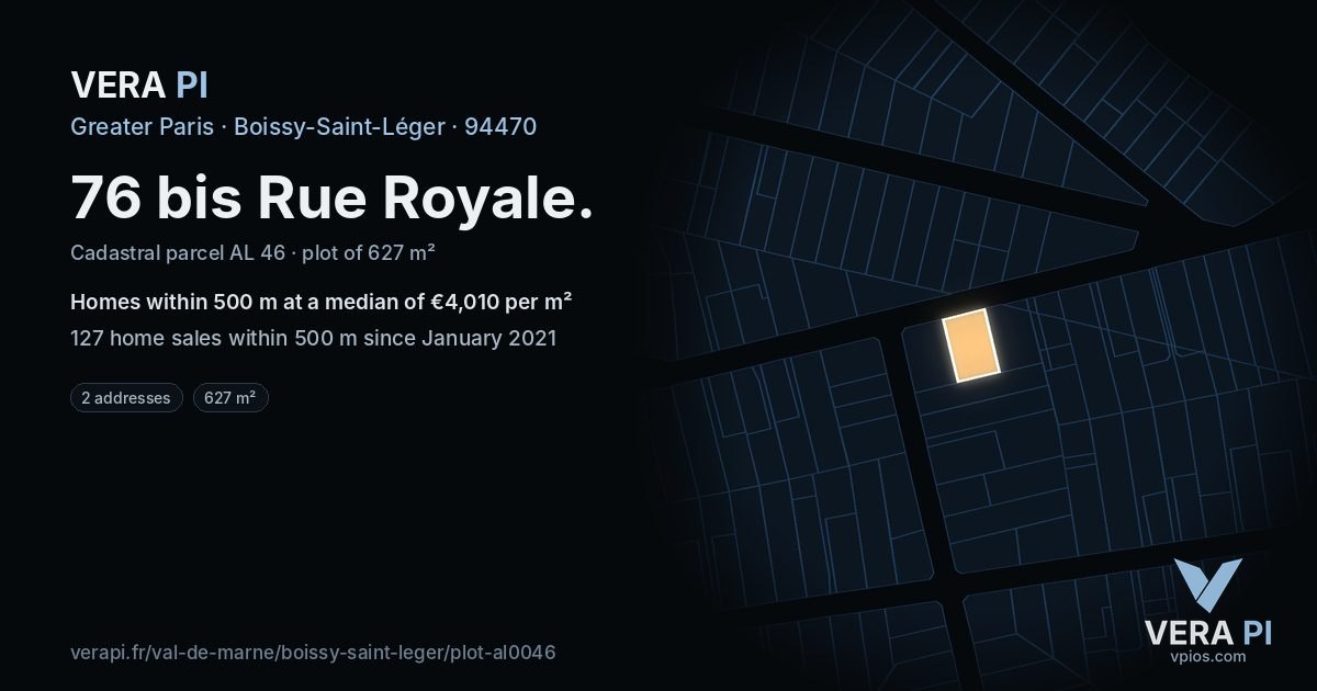 76 bis Rue Royale, Boissy-Saint-Léger at night – the plot lit, the parcels around coloured by the prices near them