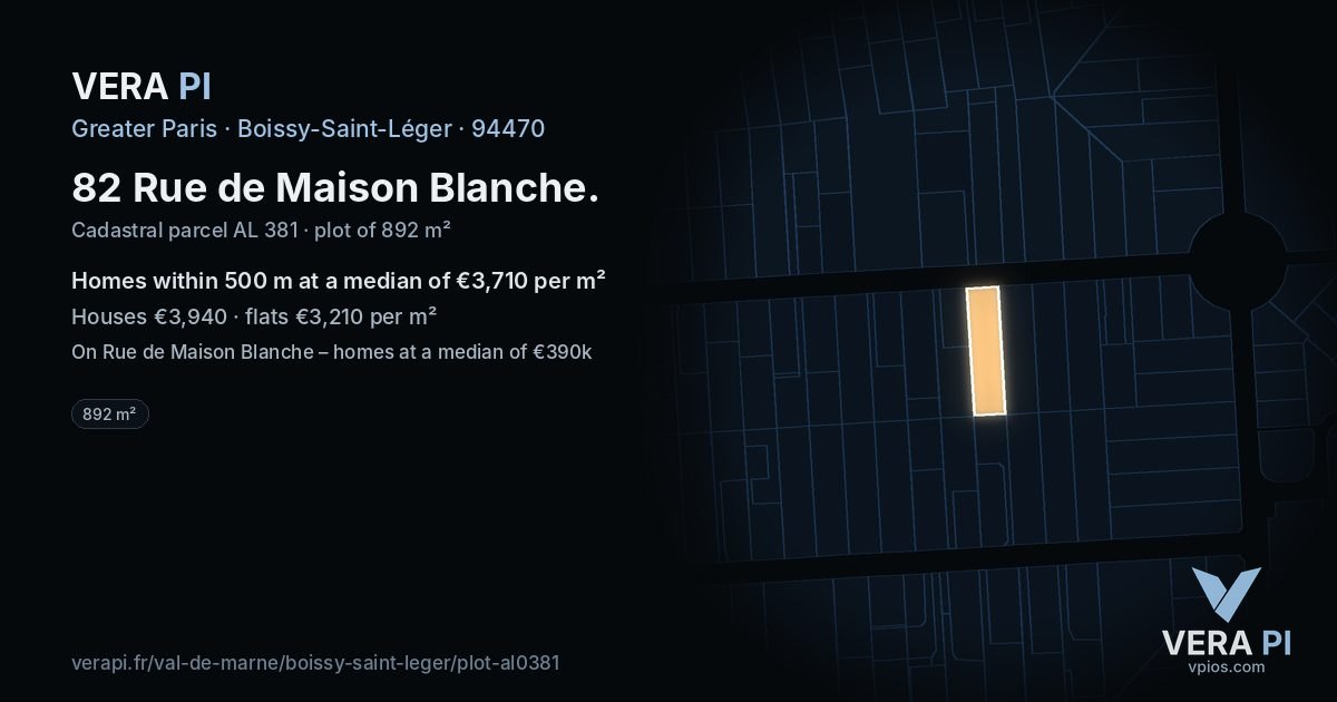 82 Rue de Maison Blanche, Boissy-Saint-Léger at night – the plot lit, the parcels around coloured by the prices near them