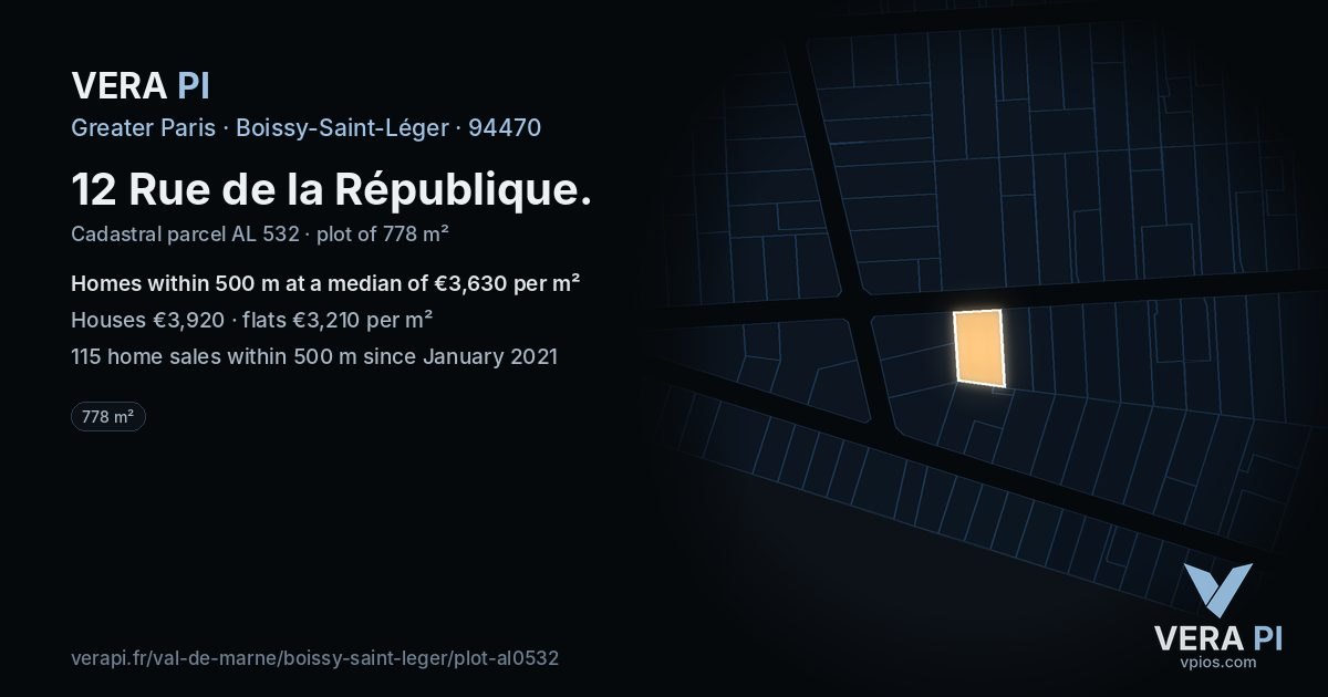 12 Rue de la République, Boissy-Saint-Léger at night – the plot lit, the parcels around coloured by the prices near them