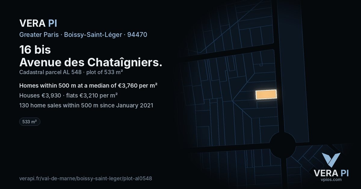 16 bis Avenue des Chataîgniers, Boissy-Saint-Léger at night – the plot lit, the parcels around coloured by the prices near them
